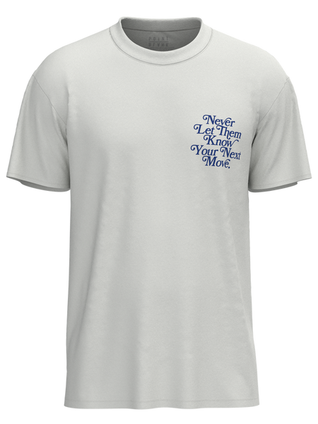 Point Bank - Never Let Them Know Tee (White)