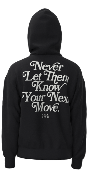 Point Blank - Never Let Them Know Hoodie (Black)